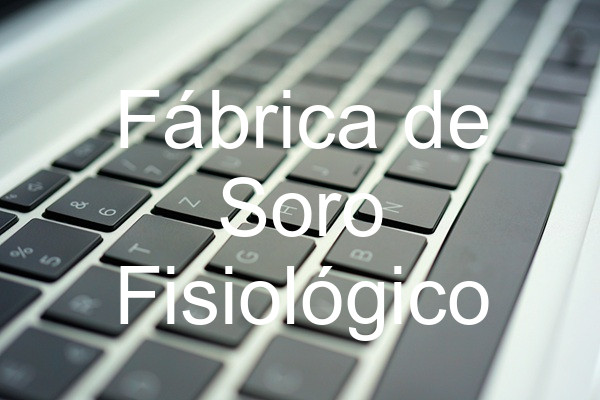 Fábrica de Soro Fisiológico