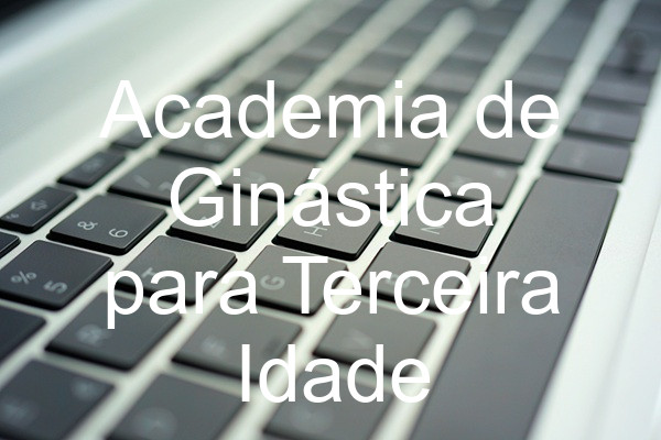Academia de Ginástica para Terceira Idade
