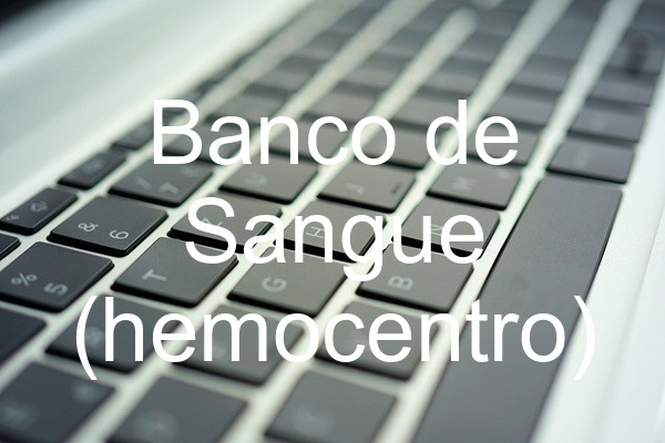 Banco de Sangue (hemocentro)
