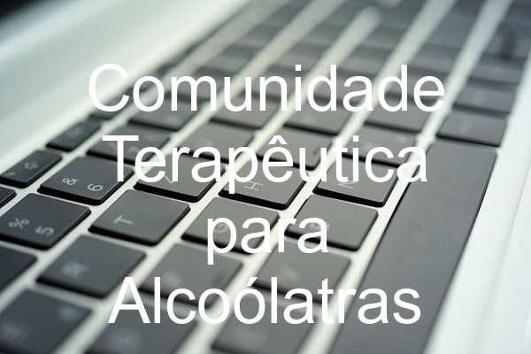 Comunidade Terapêutica para Alcoólatras