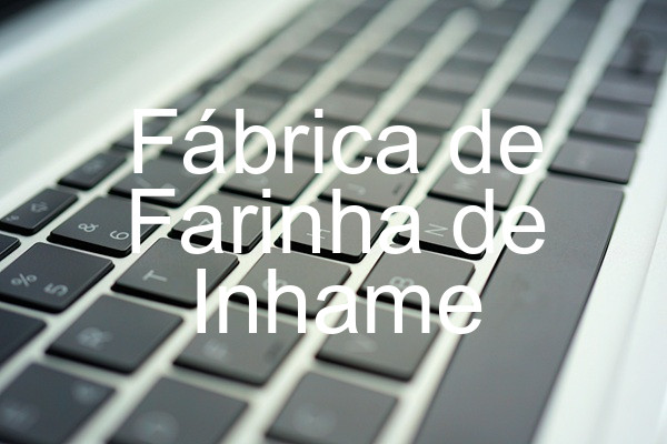 Fábrica de Farinha de Inhame