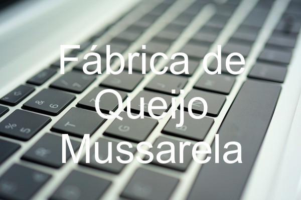 Fábrica de Queijo Mussarela