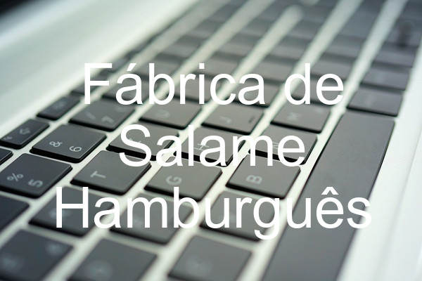 Fábrica de Salame Hamburguês
