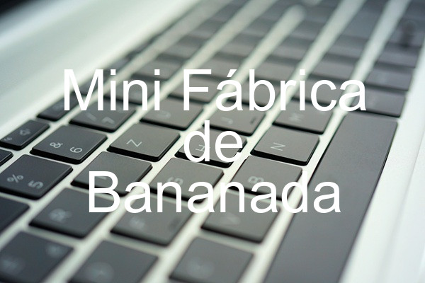 Mini Fábrica de Bananada