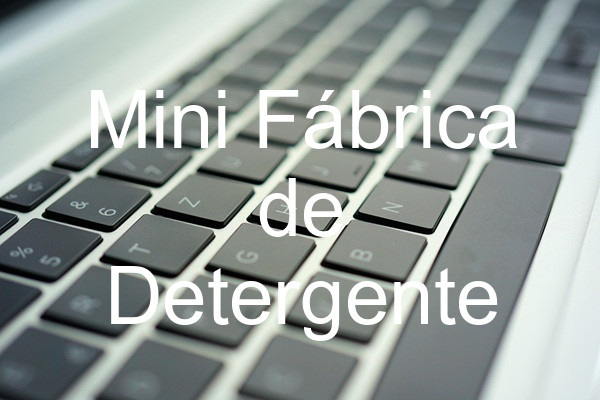 Mini Fábrica de Detergente