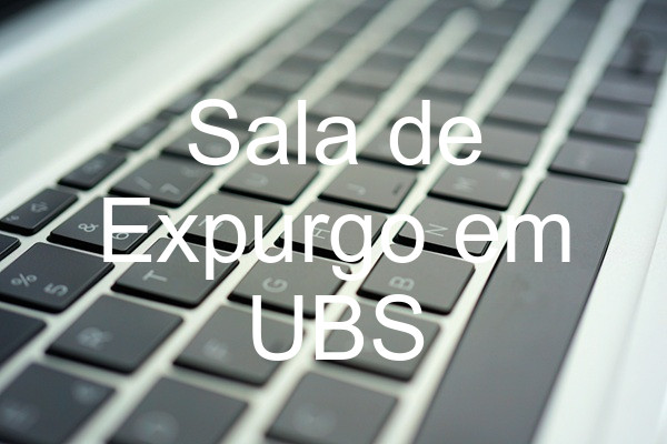 Sala de Expurgo em UBS