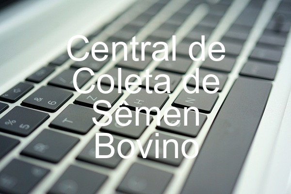 Central de Coleta de Sêmen Bovino