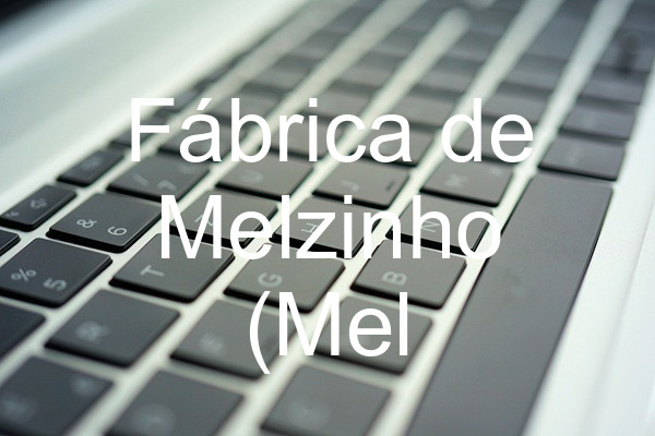 Fábrica de Melzinho (Mel