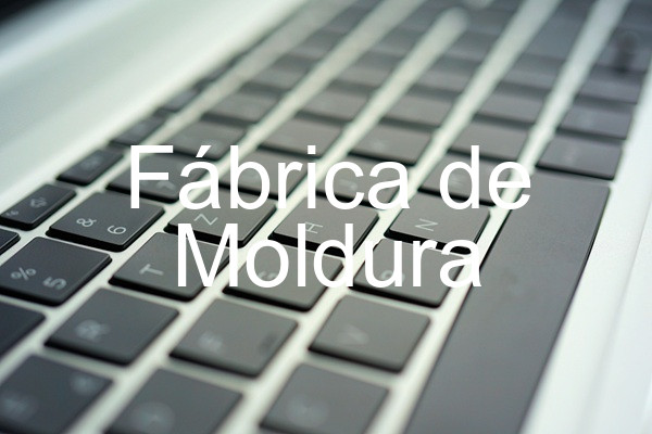 Fábrica de Moldura