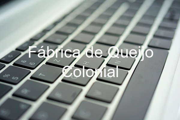 Fábrica de Queijo Colonial