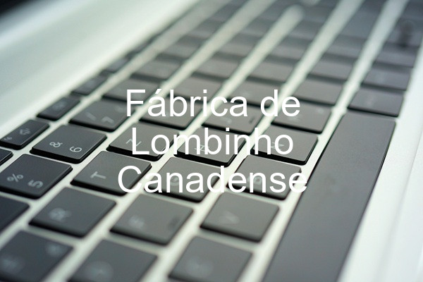 Fábrica de Lombinho Canadense