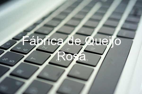Fábrica de Queijo Rosa