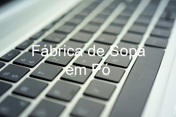 Fábrica de Sopa em Pó
