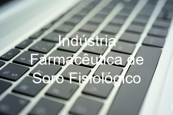 Indústria Farmacêutica de Soro Fisiológico